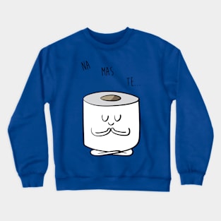 Namaste Toilet Paper Crewneck Sweatshirt